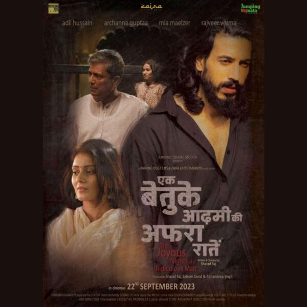Actor Adil Hussain “Ek Betuke Aadmi Ki Afrah Raatein” Trailer Unveiled – A Cinematic Journey into Modern India’s Alienation