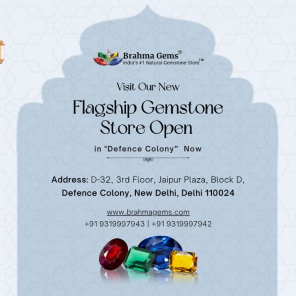 Brahma Gems Unveils Dazzling New Gemstone Store in Defence Colony-Delhi (India)