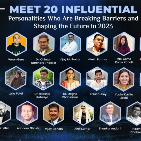 Meet 20 Influential Personalities Who Are Breaking Barriers and Shaping the Future in 2023