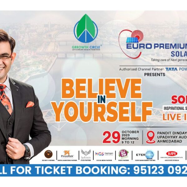 Inspirational Speaker Sonu Sharma’s “Believe In Yourself” in Ahmedabad for the first time