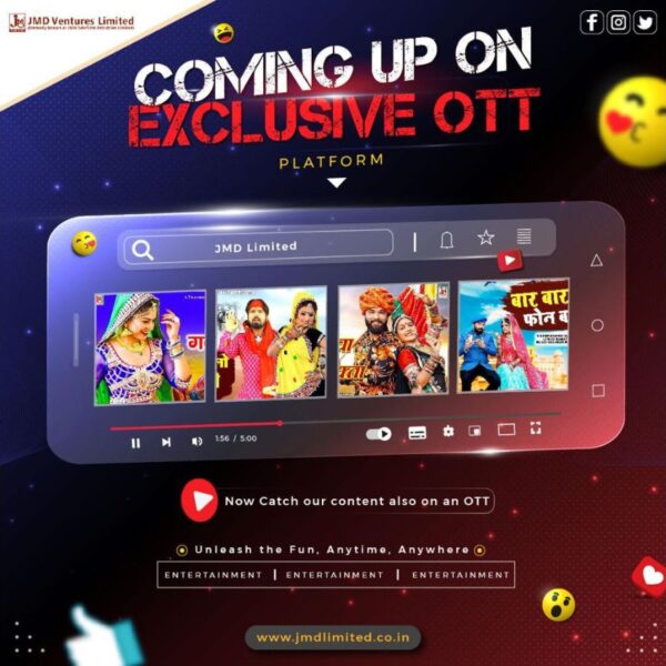 JMD Ventures Limited (Formerly known as JMD Telefilms Industries Ltd.) Expands Horizons into the OTT Universe