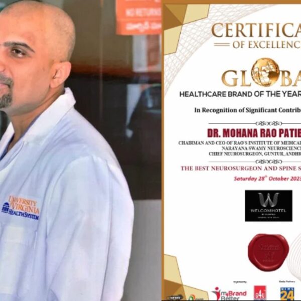 Dr. Mohana Rao Patibandla Receives “The Best Neurosurgeon and Spine Surgeon in India” Award in a row