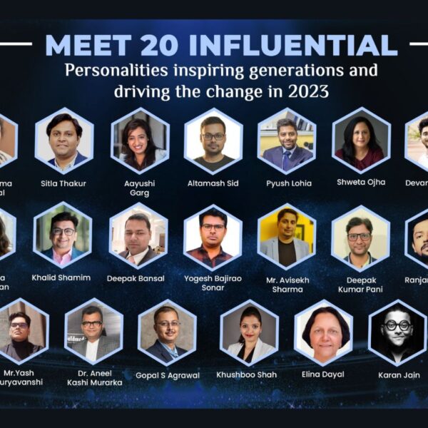 Meet 20 Influential Personalities inspiring generations and driving the change in 2023