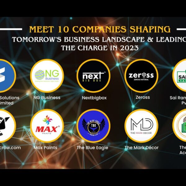 Meet 10 Companies Shaping Tomorrow’s Business Landscape & Leading the Charge in 2023