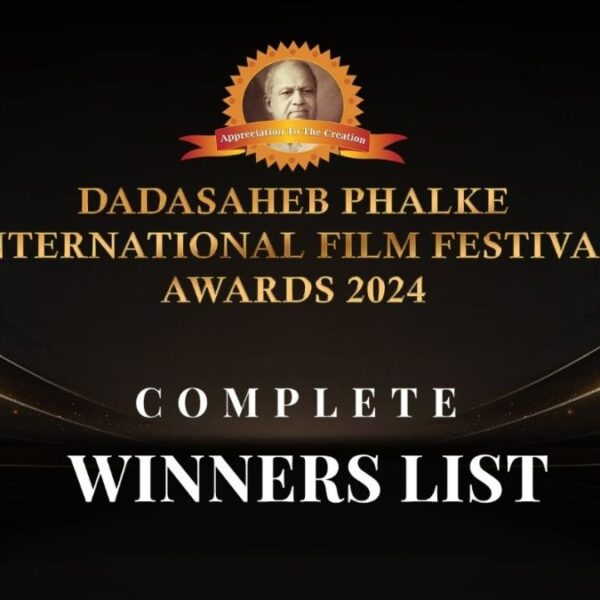 Dadasaheb Phalke International Film Festival Awards 2024: Winners List