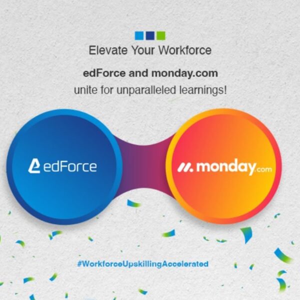 monday.com & edForce: Pioneering Work Management & Upskilling Synergy for Enterprises!