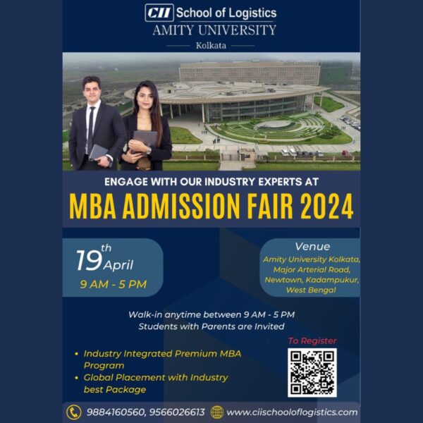 CII School of Logistics, Amity University Kolkata to Host MBA Admission Counselling Session 2024