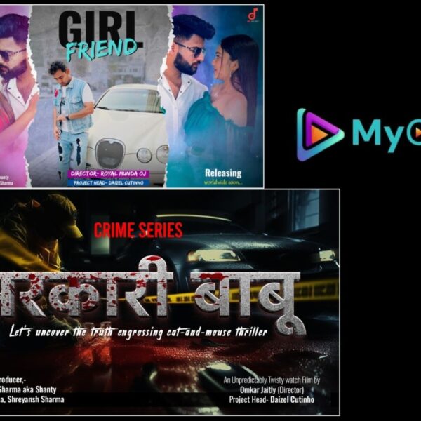 Web Series “Sarkari Babu” on Trafficking and Enchanting “Girlfriend” Music Video Set to Release in May