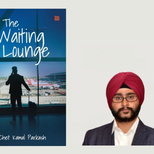 Overview of the book titled The Waiting Lounge by author Chet Kamal Parkash