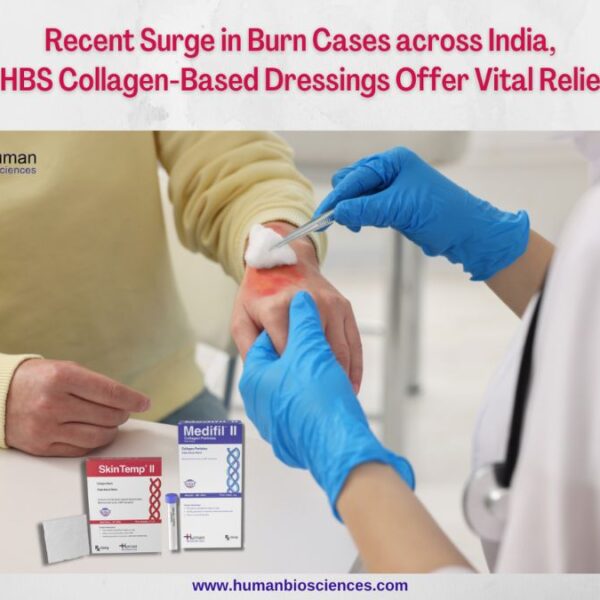 Human BioSciences Raises Awareness on Burn Injuries and Life-Saving Solutions