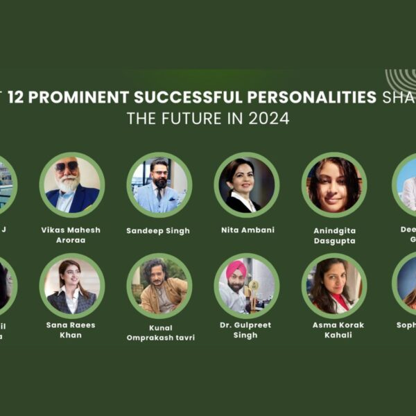Meet 12 Prominent Successful Personalities Shaping the Future in 2024