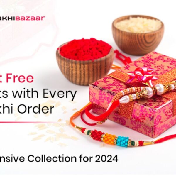 Rakhibazaar.com: Enjoy Free Gifts with Every Rakhi Purchase